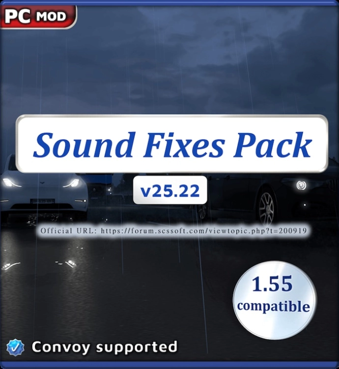 ETS2 1.55 - Звуковой пакет исправлений V25.22 ETS2 1.55 - Звуковой пакет исправлений V25.22